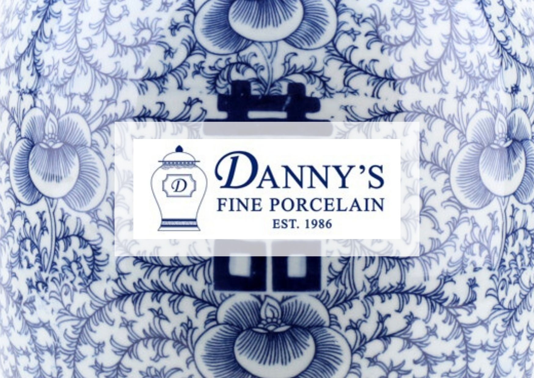 Dannys Fine Porcelain