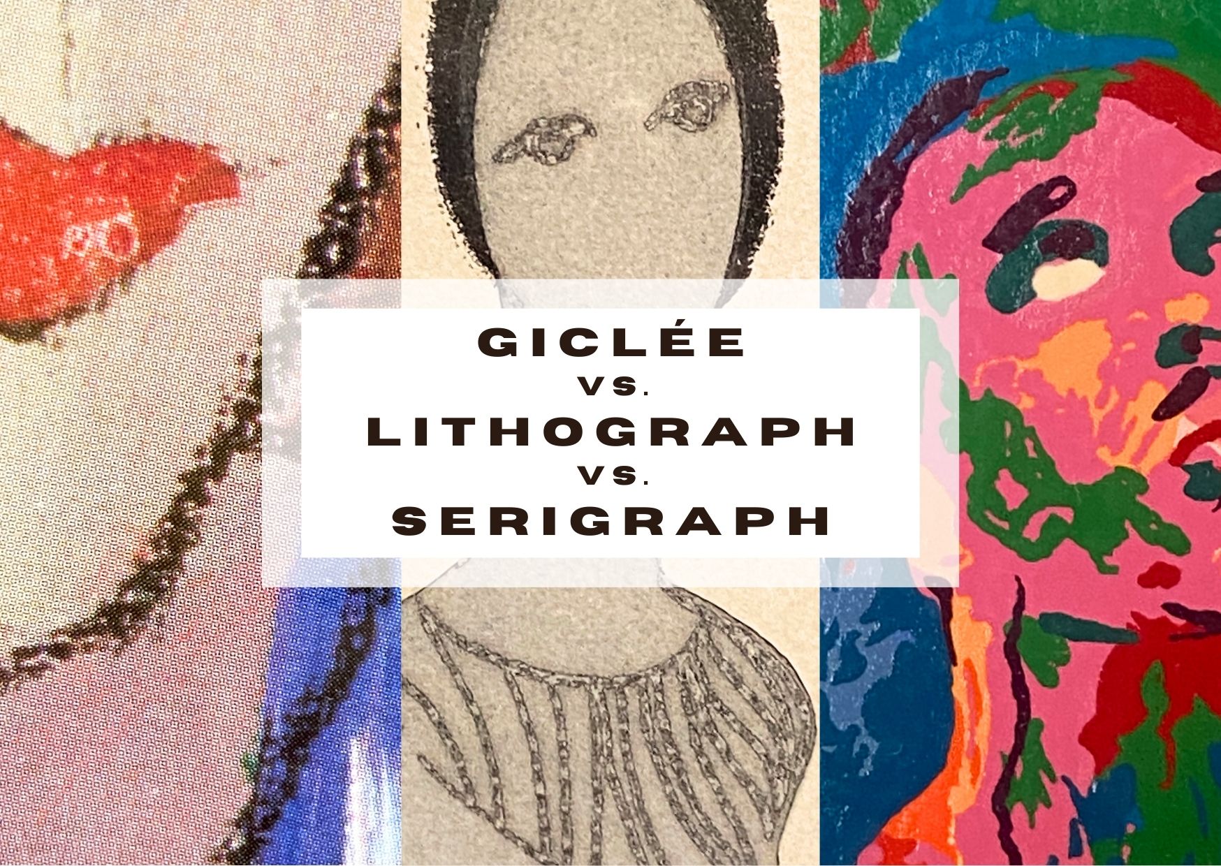 xploring Different Types of Art Prints: Giclées, Lithographs, and Serigraphs